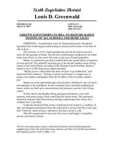 Sixth Legislative District  Louis D. Greenwald ――――――――――――――――――――――――――――――――――――――――――――――――――――― FOR RELEASE: