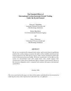 The Potential Effects of International Carbon Emissions Permit Trading Under the Kyoto Protocol Warwick J. McKibbin Australian National University and