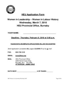 HEU Application Form Women in Leadership – Women in Labour History Wednesday, March 7, 2018 HEU Provincial Office, Burnaby  YOUR NAME: