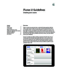 iTunes U Guidelines Creating your course Contents	 Overview	1 Getting started