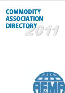 First published: October 2010 for the 15th Session of General Assembly of AFMA Reproduction and dissemination of material in this information product for educational or other non-commercial purposes are authorized witho