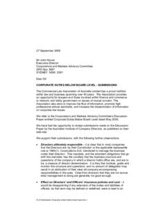 27 September 2005 Mr John Kluver Executive Director Corporations and Markets Advisory Committee GPO Box 3967 SYDNEY NSW 2001