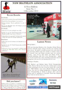 NSW BIATHLON ASSOCIATION E-News Bulletin Issue No. 1 5 December 2012 Recent Results Alex Almoukov