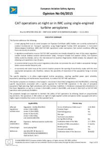 European Aviation Safety Agency  Opinion NoCAT operations at night or in IMC using single-engined turbine aeroplanes RELATED NPA/CRD — RMT.0232 & RMTMDM.031(A)&(B)) — 