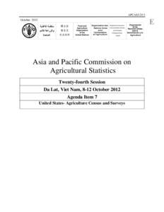 APCAS[removed]October 2012 Asia and Pacific Commission on Agricultural Statistics Twenty-fourth Session