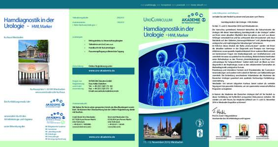 +++ unabhängig +++ kompetent +++ praxisnah +++ immer aktuell +++  Liebe Kolleginnen und Kollegen, Harndiagnostik in der Urologie - HWI, Marker