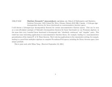 Matthew Kennedy* (), School of Mathematics and Statistics, Carleton University, 1125 Colonel By Drive, Ottawa, Ontario K1S 5B6, Canada. A Lebesgue-type decomposition theorem for lin