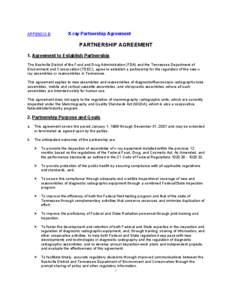 APPENDIX B:  X-ray Partnership Agreement PARTNERSHIP AGREEMENT 1. Agreement to Establish Partnership