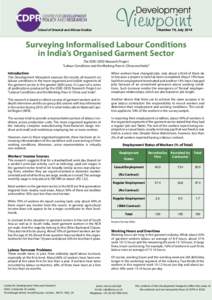 Number 79, JulySchool of Oriental and African Studies Surveying Informalised Labour Conditions in India’s Organised Garment Sector