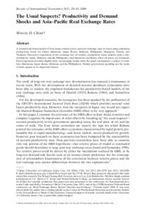 Review of International Economics, 8(1), 20–43, 2000  The Usual Suspects? Productivity and Demand Shocks and Asia–Pacific Real Exchange Rates Menzie D. Chinn* Abstract