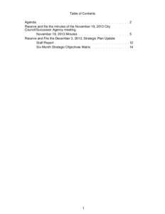 Table of Contents Agenda Receive and file the minutes of the November 19, 2013 City Council/Successor Agency meeting. November 19, 2013 Minutes Receive and File the December 3, 2013, Strategic Plan Update