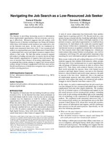 Navigating the Job Search as a Low-Resourced Job Seeker Earnest Wheeler University of Michigan Ann Arbor, MI, USA  ABSTRACT