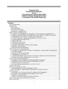 Privacy / Surveillance / Automatic identification and data capture / Automatic number plate recognition / Optical character recognition / Criminal record / Personally identifiable information / Telecommunications data retention / Internet privacy / Security / Ethics / Law enforcement