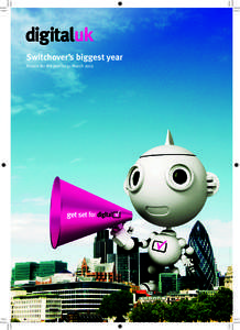 Switchover’s biggest year Report for the year to 31 March 2012 Contents  Introduction