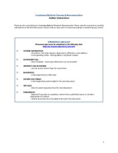 Craniomaxillofacial Trauma & Reconstruction Author Instructions Thank you for contributing to Craniomaxillofacial Trauma & Reconstruction. Please read the instructions carefully and observe all the directions given. Fail