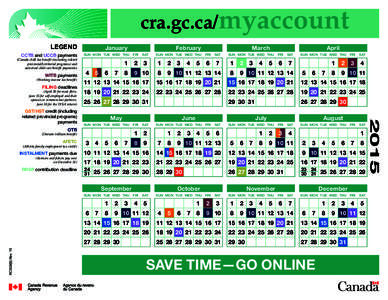 cra.gc.ca/myaccount LEGEND CCTB and UCCB payments (Canada child tax benefit (including related provincial/territorial programs) and universal child care benefit payments)