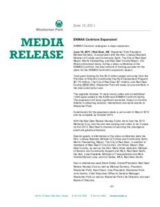 June 16, 2011  MEDIA RELEASE  ENMAX Centrium Expansion!