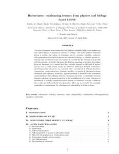 Robustness: confronting lessons from physics and biology Annick LESNE∗ ´ Institut des Hautes Etudes Scientifiques, 35 route de Chartres, 91440, Bures-sur-Yvette, France Permanent address: Laboratoire de Physique Th´e