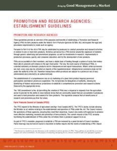 Bringing  Good Management to Market PROMOTION AND RESEARCH AGENCIES: ESTABLISHMENT GUIDELINES