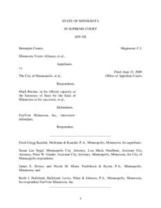 Minnesota Voters Alliance, et al., Appellants, vs. The City of Minneapolis, et al., Respondents, Mark Ritchie, in his official capacity as the Secretary of State for the State of Minnesota or his successor, et al., Defen