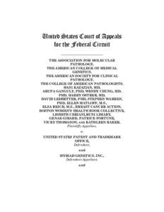 United States Court of Appeals for the Federal Circuit __________________________ THE ASSOCIATION FOR MOLECULAR PATHOLOGY, THE AMERICAN COLLEGE OF MEDICAL