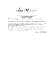 Planning and Environment Act 1987 MORNINGTON PENINSULA PLANNING SCHEME Notice of Approval of Amendment Amendment C174 (Part 1) The Minister for Planning has approved Amendment C174 (Part 1) to the Mornington Peninsula Pl