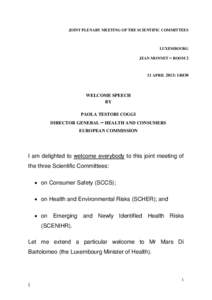 JOINT PLENARY MEETING OF THE SCIENTIFIC COMMITTEES  LUXEMBOURG JEAN MONNET – ROOM[removed]APRIL 2013: 14H30