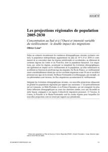 SOCIÉTÉ  Les projections régionales de population[removed]Concentration au Sud et à l’Ouest et intensité variable du vieillissement : le double impact des migrations