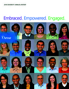 2010 Diversity Annual Report  Embraced. Empowered. Engaged[removed]E (3/11)