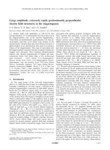 GEOPHYSICAL RESEARCH LETTERS, VOL. 31, L15802, doi:[removed]2004GL020062, 2004  Large amplitude, extremely rapid, predominantly perpendicular electric field structures at the magnetopause F. S. Mozer,1 S. D. Bale,1 and J.