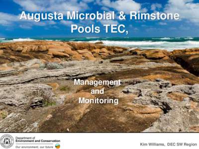 Augusta Microbial & Rimstone Pools TEC, Management and Monitoring