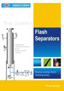 Flash Separators  Flash Separators Celebrating 15 years of service