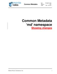 Common Metadata  Ref: TR-META-CM Version: 1.2f