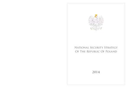 NATIONAL SECURiTY STRATEGY OF THE REPUblic Of Poland 2014 ISBN7