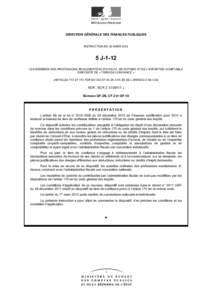 DIRECTION GÉNÉRALE DES FINANCES PUBLIQUES  INSTRUCTION DU 22 MARSJ-1-12 LES MEMBRES DES PROFESSIONS REGLEMENTEES D’AVOCAT, DE NOTAIRE ET DE L’EXPERTISE COMPTABLE