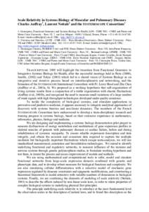 Scale Relativity in Systems Biology of Muscular and Pulmonary Diseases Charles Auffray1, Laurent Nottale2 and the SYSTEMOSCOPE Consortium3 1- Genexpress, Functional Genomics and Systems Biology for Health, LGN - UMR 7091