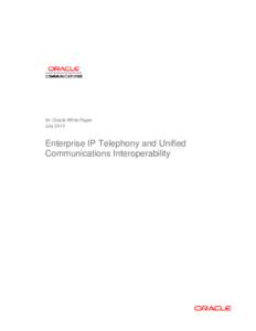 Enterprise IP Telephony and UC Interoperability - Whitepaper | Oracle