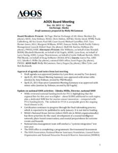   	
   AOOS	
  Board	
  Meeting	
    Dec.	
  10,	
  2013	
  12	
  -­‐	
  5pm	
  