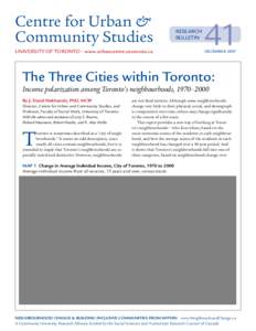 Centre for Urban & Community Studies UNIVERSITY OF TORONTO • www.urbancentre.utoronto.ca RESEARCH BULLETIN