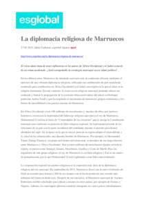 La diplomacia religiosa de Marruecos, Ghita Tadlaoui, esglobal (Spain) oped http://www.esglobal.org/la-diplomacia-religiosa-de-marruecos/ El reino alauí trata de tener influencia en los países de África Occ