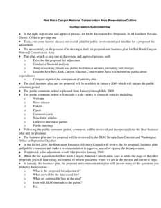 Red Rock Canyon National Conservation Area Presentation Outline for Recreation Subcommittee In the eight step review and approval process for BLM Recreation Fee Proposals, BLM Southern Nevada District Office is pre-step 