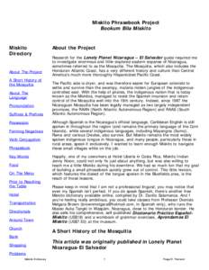 Miskito / Miskito people / Mosquito Coast / La Mosquitia / Rama language / Sumo people / YATAMA / Sandinista National Liberation Front / Nicaragua / Americas / Ethnic groups in Central America / Central America