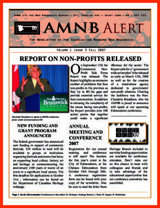 AMNB c/o the New Brunswick Museum • 277, Douglas Ave • Saint John • NB • E2K 1E5  AMNB Alert The Newsletter of the Association Museums New Brunswick Volume 1 issue 3 Fall 2007