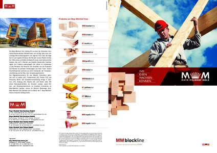 FA S C H I N G B A U E R & S C H A A R  Produkte von Mayr-Melnhof Holz Brettschichtholz (BSH)