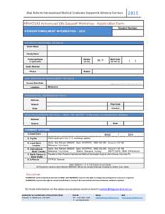 Alan Roberts International Medical Graduates Support & Advisory Services[removed]ARIMGSAS Advanced Life Support Workshop - Application Form Student Number: