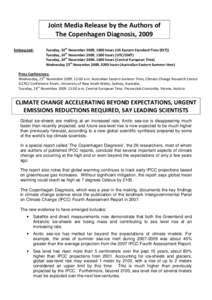 Intergovernmental Panel on Climate Change / Effects of global warming / Climate history / Copenhagen Diagnosis / Richard Somerville / Global warming / IPCC Fourth Assessment Report / Future sea level / Hans Joachim Schellnhuber / Climate change / Environment / Earth