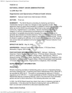 National Credit Union Administration / Community Reinvestment Act / Federal Credit Union Act / Community development financial institution / Banking in the United States / Economy of the United States / NCUA v. First National Bank & Trust / Credit unions in the United States / Community development / Politics of the United States / Credit union