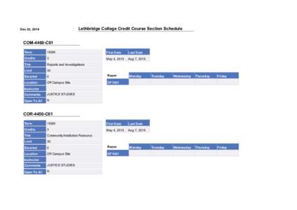 Lethbridge College Credit Course Section Schedule  Dec 22, 2014 COM-4460-C01 Term