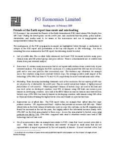 PG Economics Limited Briefing note: 16 February 2009 Friends of the Earth report inaccurate and mis-leading PG Economics1 has reviewed the Friends of the Earth International (FOE) latest release Who Benefits from GM Crop