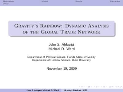 Economics / Jon Edward Ahlquist / Gravity model of trade / World Trade Organization / Gravity / International trade / International economics / International relations